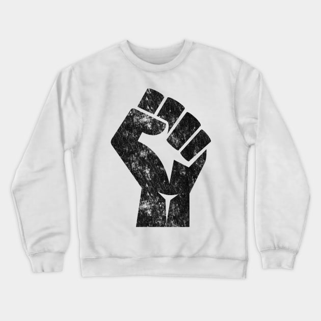 Big Black Raised Fist Salute of Unity Solidarity Resistance Crewneck Sweatshirt by terrybain